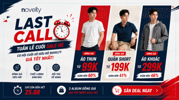 LAST CALL SALE HÈ – CƠ HỘI CUỐI SĂN DEAL ĐỒNG GIÁ